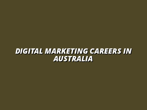 Digital Marketing Careers in Australia